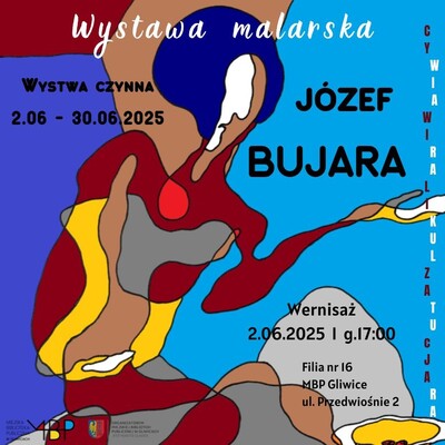 Agenda - CY-wia-WI-ra-LI-kul-ZA-tu-CJA-ra. Wystawa malarstwa Józefa Bujara